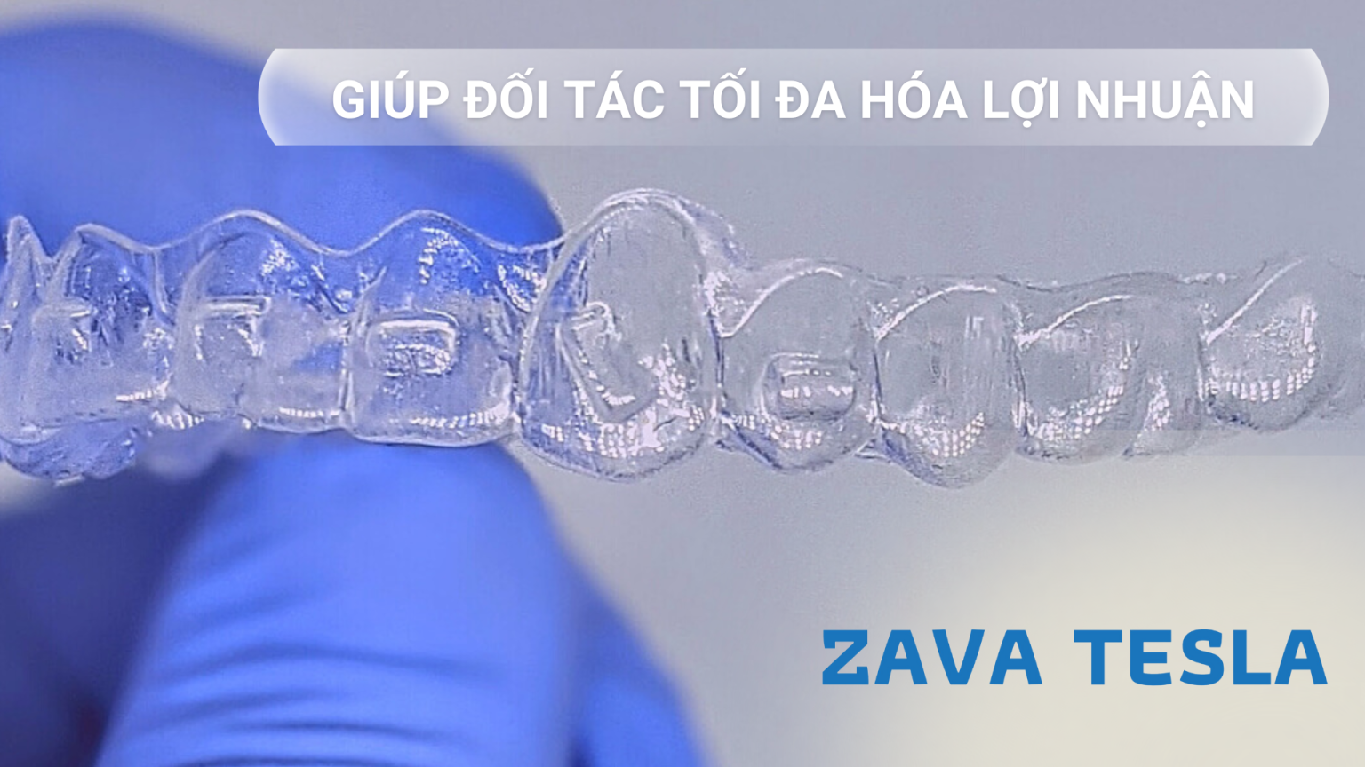 6 1 1536x864 2 ZAVATESLA Gia Công Khay Niềng Răng Trong Suốt (OEM/ODM) gia công gia công